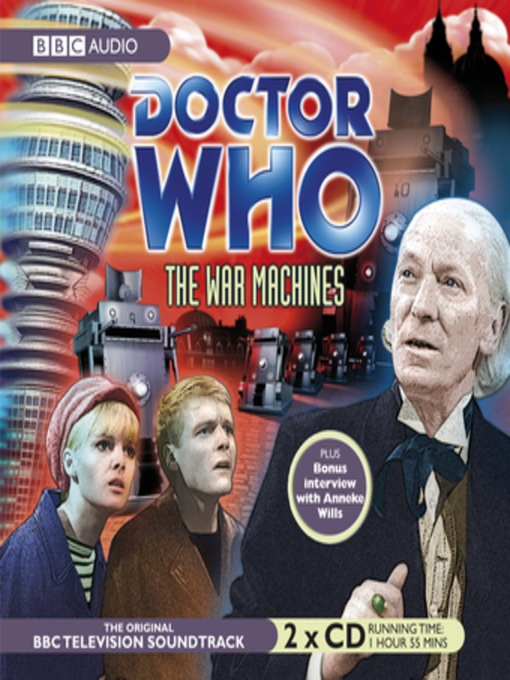 Title details for Doctor Who--The War Machines (TV Soundtrack) by Ian Stuart Black - Wait list